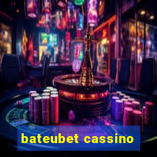 bateubet cassino